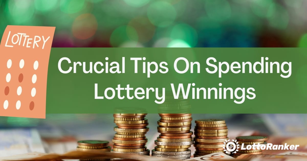 Consejos para gastar las ganancias de la loterÃ­a